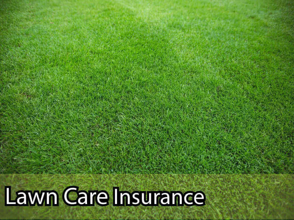 Lawn Care Insurance